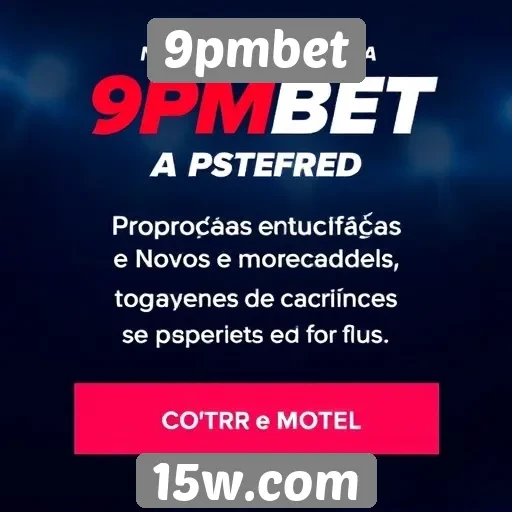 9pmbet oferece promoções exclusivas para novos usuários